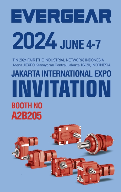 EVERGEAR DRIVE at the TIN 2024 FAIR (THE INDUSTRIAL NETWORK) INDONESIA exhibition gearboxes and gear motors